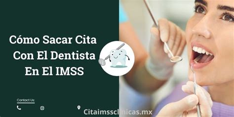 citas dentales imss|Cómo Sacar Cita con el Dentista en el IMSS